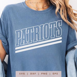 Patriots SVG, PNG, dxf, eps, Patriots School Sport Wear Sublimation, Patriots Team Name Cricut, Patriots Game Day Shirt Cut File