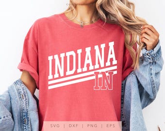 Indiana IN svg, png, dxf, eps, Indiana State Design Cricut, Trendy Indiana IN Cut File, DIY Indiana Shirt Sublimation