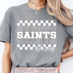 Checkered Saints SVG, PNG, dxf, eps, Saints Sport Shirt Sublimation, Saints Team Name Cut File, Retro Saints Cricut