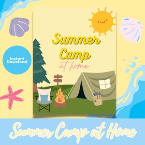 K&ouml;nnte beinhalten: Ein druckbarer Poster mit gelbem Hintergrund und einer Cartoon-Illustration eines Zeltes, eines Lagerfeuers, eines Baumes und einer l&auml;chelnden Sonne. Der Text "Summer Camp at Home" ist in gelber und orangefarbener Schrift geschrieben.