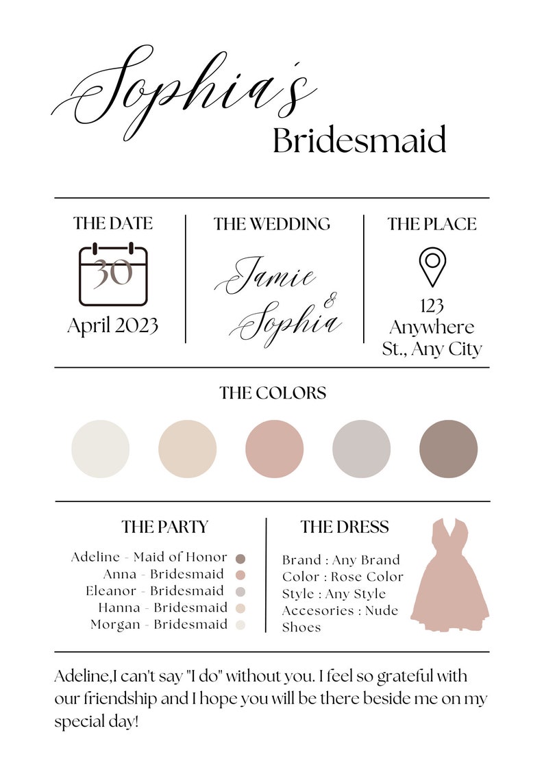 May include: A bridesmaid invitation card featuring a calendar icon, the date "April 30, 2023", the names "Jamie & Sophia", a location icon, and the text "123 Anywhere St., Any City". The card also includes a colour palette with five circles in different shades of beige, pink, and grey.