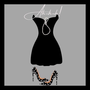 Könnte beinhalten: Illustration eines schwarzen Kleides mit einer Perlenkette und einem Paar schwarz-weiß gepunkteter High Heels. Der Text "Ah-h-h!" ist in Schreibschrift über dem Kleid auf grauem Hintergrund geschrieben.