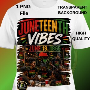 May include: A white t-shirt featuring a graphic with the text JUNETEENTH VIBES and JUNE 19, 1865. The design includes a map of Africa, images of people playing cards and grilling, and text phrases like ANCESTORS STRENGTH, OUR LEGACY, and FREEDOM IS OUR BIRTHRIGHT.