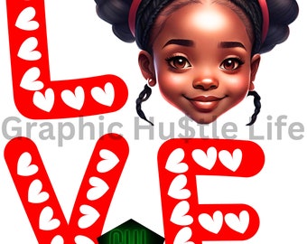 Black Girl png, Black Girl Sublimation, Love Sublimation png, Love Valentine png, Love Letters Hearts png, Cute Black Girl png bundle