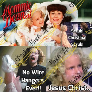 Mommie Dearest Movie Inspired jpg Bundle
