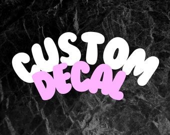 Custom Car Decal