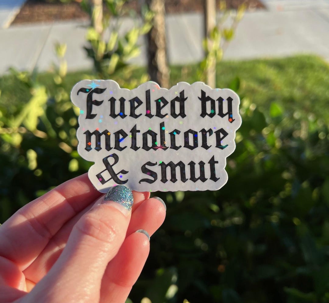 Fueled by Metalcore & Smut Iridescent Sparkle Sticker - Etsy