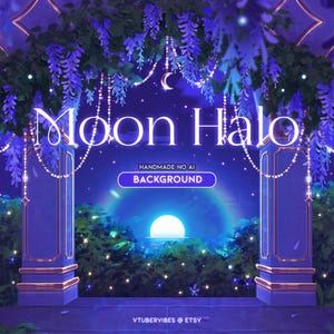 Fond de halo de lune | Fait main | Papier peint | Twitch | Vtuber | Lune | Glycine | Paysage | Chambre | Balcon | Streamer | Youtube | Nuit