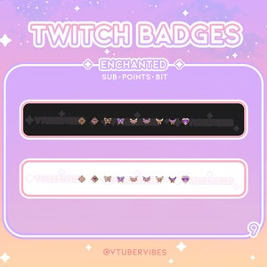 Puede incluir: Un conjunto de insignias de Twitch de color morado y blanco con el texto "ENCHANTED" y "SUB - POINTS - BIT" sobre un fondo rosa y morado. Las insignias presentan un dise&ntilde;o de mariposa y coraz&oacute;n.