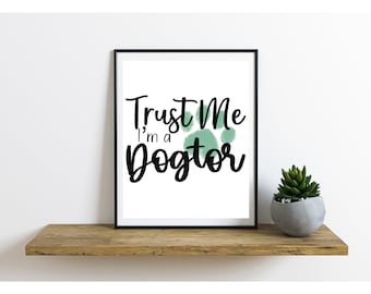 Soy un Dogtor / Regalo veterinario / Veterinario / Amante de los perros