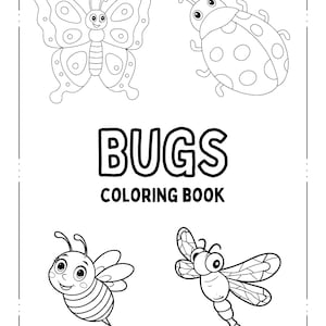 Bugs Coloring Pages for Kids – Printable Insect Coloring Book – Cute Little Bug Friends Activity Sheets