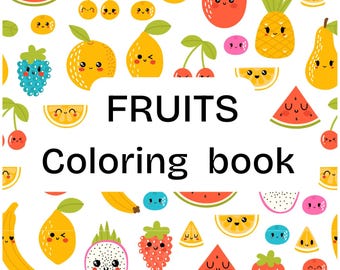 Fruits Coloring Book: 40 Pages for Kids, Toddlers (PDF Download)