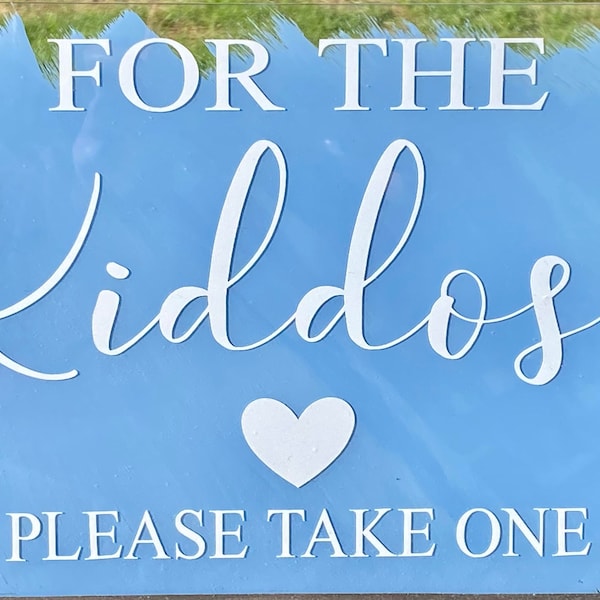 Kid's Table Sign for Wedding - For the Kiddos - Please Take One