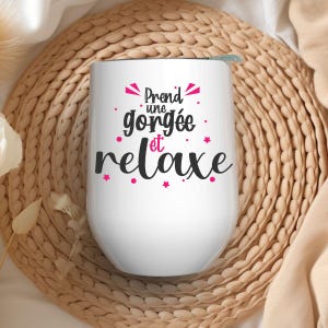 12oz Insulated Wine Glass | Take a sip and relax
