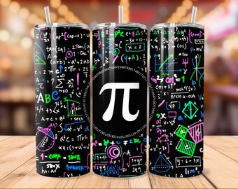 20oz Straight Tumbler | PI and those decimals