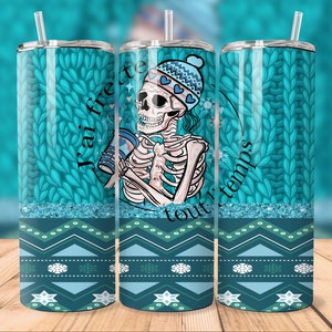 20oz Straight Tumbler | J'ai Frette