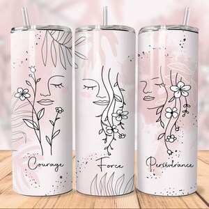 20oz Straight Tumbler | Courage, Strength, Perseverance