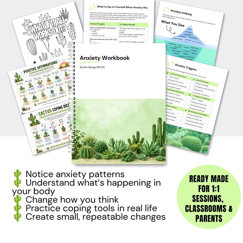 May include: A spiral-bound Anxiety Workbook by Erin Harings MS LPC with a green cactus-themed cover, displayed alongside several printed pages featuring cactus illustrations, positive affirmations, coping dice, and anxiety management charts.