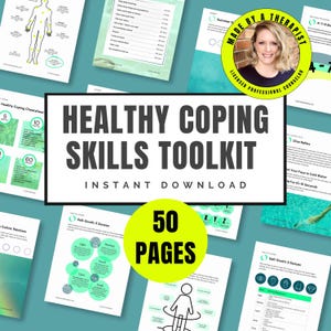 May include: A set of printable worksheets titled "Healthy Coping Skills Toolkit" with the text "Instant Download." The image includes a photo of a therapist and the text "50 Pages."