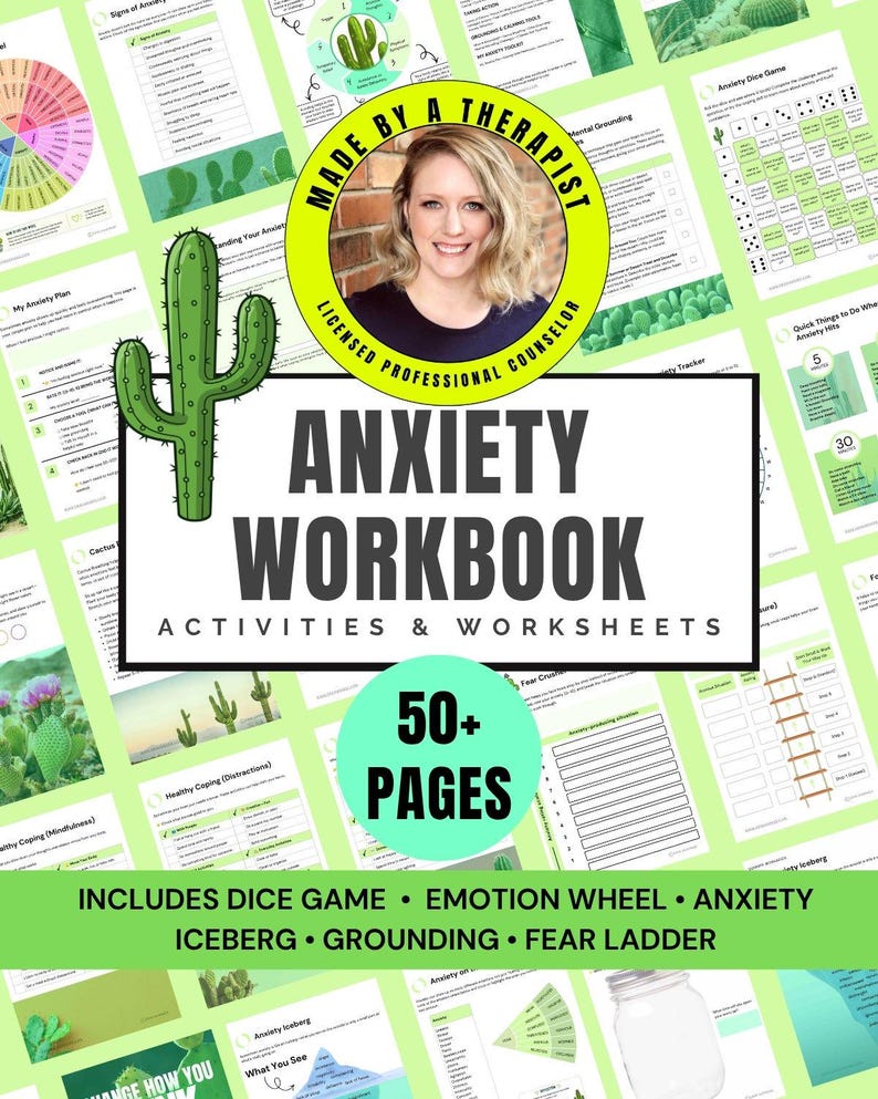 May include: An anxiety workbook featuring over 50 pages of activities and worksheets. The cover displays a green cactus illustration, the text "ANXIETY WORKBOOK ACTIVITIES & WORKSHEETS," and a circular badge with a photo of a counselor.