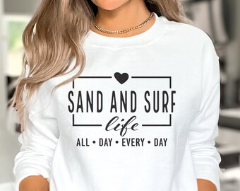 Sand And Surf Life svg png, Beach svg, Vacation Shirts, Beach Life svg, Summer svg, Summer Beach Shirt, Beach Bum Shirt svg, Surfing svg,