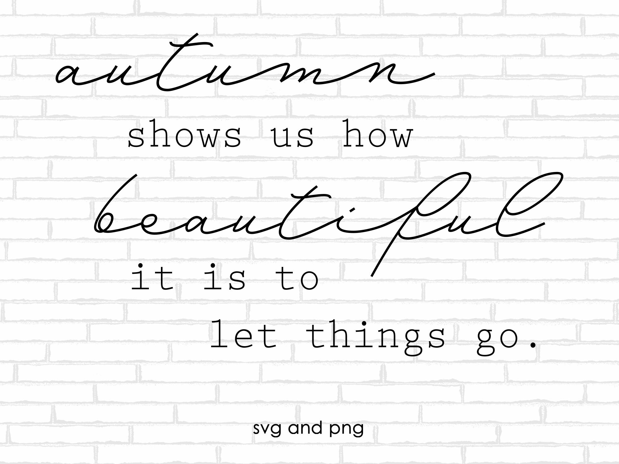 Fall Sayings Svg Fall Svg Fall Shirt Svg Fall Decor Etsy Canada