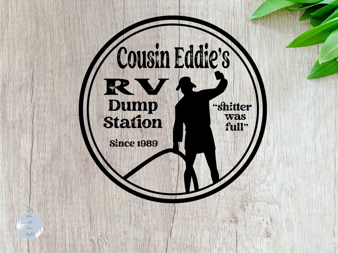 Christmas Vacation Svg Shitters Full Svg Cousin Eddie Svg Christmas Svg