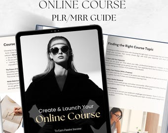 Create & Launch Your Online Course Guide | PLR/MRR Editable Canva eBook | Passive Income Digital Product