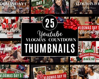 May include: A collage of 25 YouTube VLOGMAS countdown thumbnails. The thumbnails feature holiday-themed content, including decorating, cooking, and story time. The thumbnails have text such as "Holiday Vlog Day 2" and "Santa Photos Day 16."