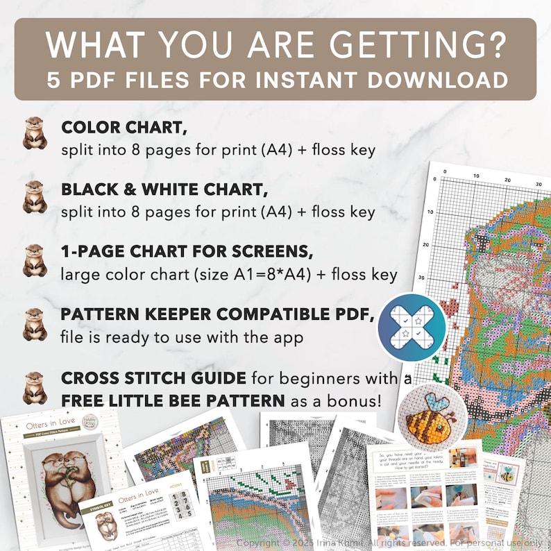 May include: A digital download for a cross stitch pattern of two otters holding hands. The pattern includes a color chart, black and white chart, a one-page chart for screens, a pattern keeper compatible PDF, and a cross stitch guide for beginners. The download also includes a free little bee pattern.