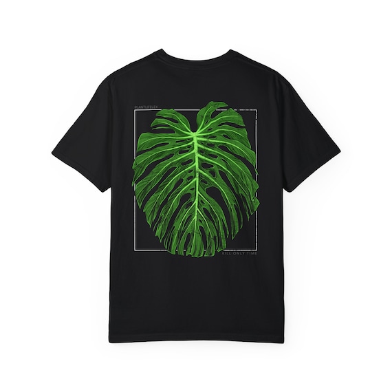 Monstera Deliciosa Green - T-shirt (front/back Design/unisex/multiple  Colors) - Plantlifelex X KILL ONLY TIME - Etsy