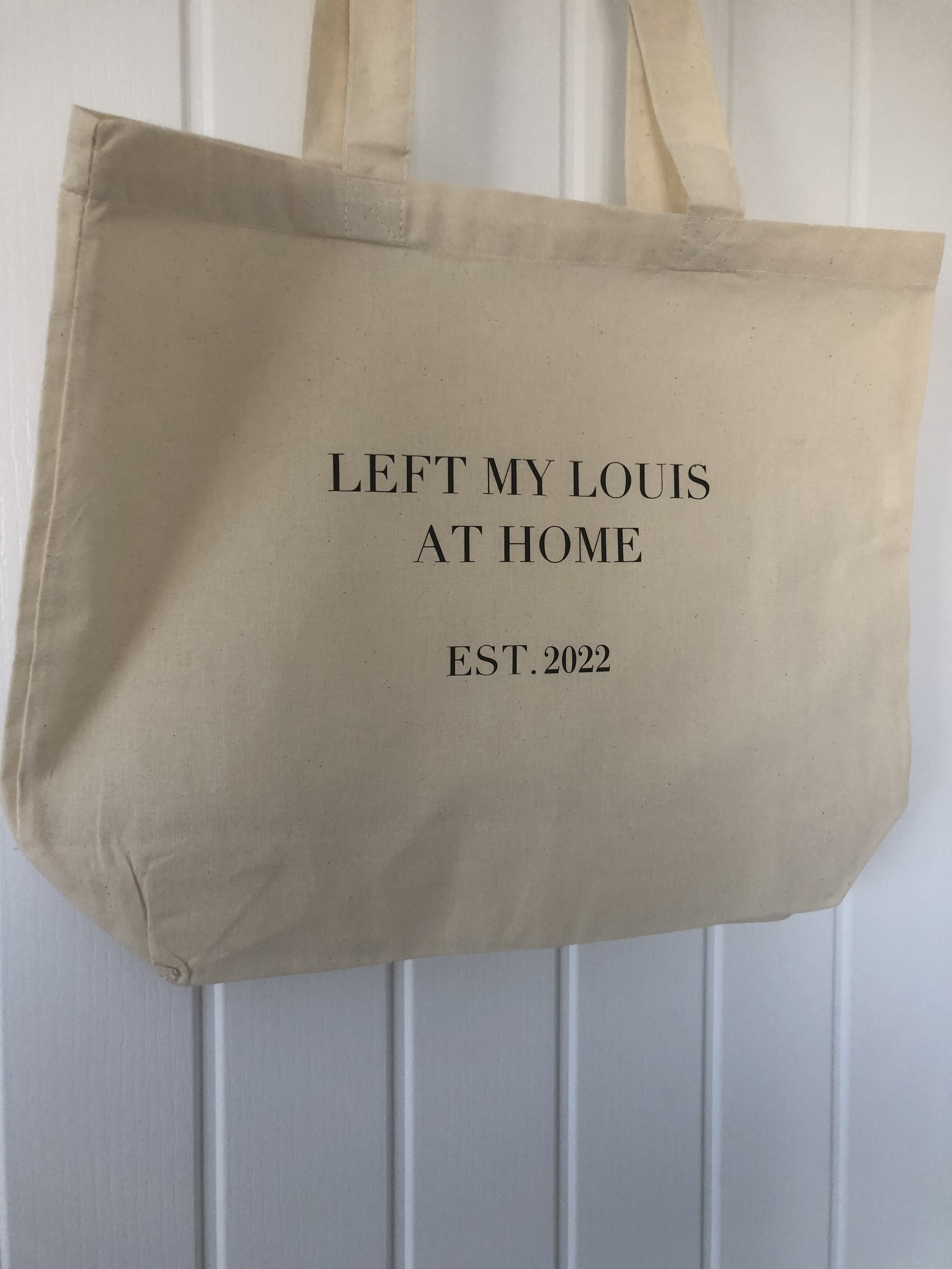 Left My Louis at Home Tote -  UK