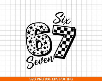 Six Seven 67 PNG SVG DXF Cut File, Gen Alpha Trendy Printable Png Shirt