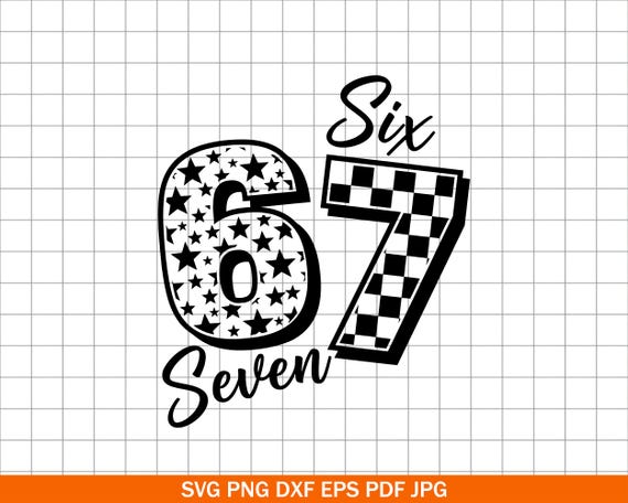 Six Seven 67 PNG SVG DXF Cut File, Gen Alpha Trendy Printable Png Shirt