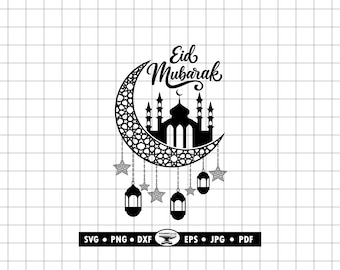 Eid Mubarak SVG DXF PNG, Islamic Crescent Moon Mosque Art, Ramadan Clipart for Cricut