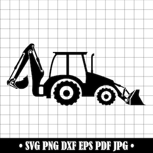 Backhoe SVG, Backhoe Loader SVG, Digger SVG, Backhoe Clipart, Backhoe Files For Cricut, Backhoe Cut Files For Silhouette, Dxf,Png,Eps,Vector