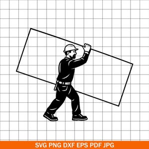 Puede incluir: Ilustración en blanco y negro de un trabajador de la construcción que lleva un objeto rectangular grande. El trabajador lleva un casco, ropa de trabajo y botas de trabajo. La imagen incluye el texto "SVG PNG DXF EPS PDF JPG".