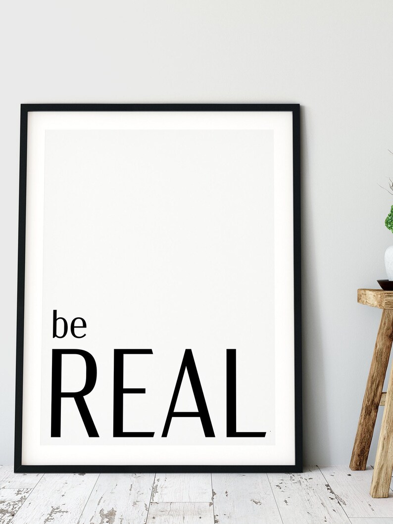 Poster "be Real" | Digital Download | Typography Poster | Affirmation ...