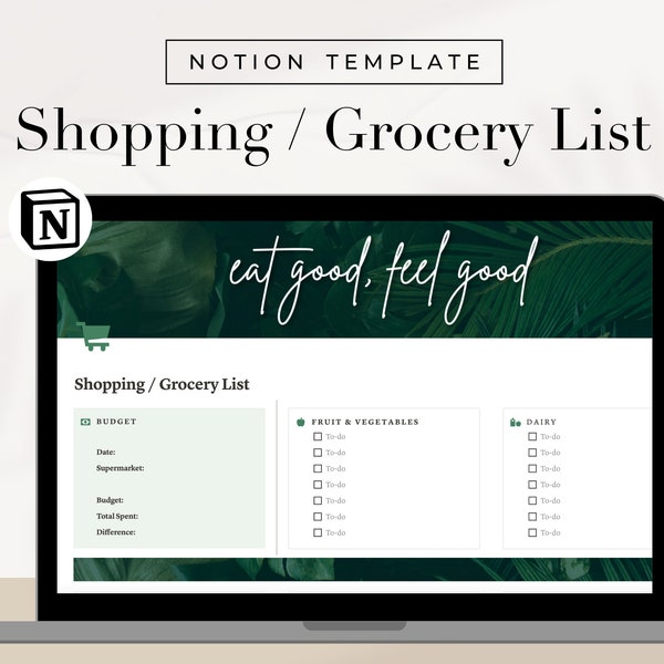Botanical Bliss: Notion Shopping List Template | Editable Grocery Checklist | Includes different food groups & budget | Shopping Planner