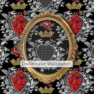 May include: A black and white wallpaper pattern with a gold oval frame. The pattern features embroidered hearts, crowns, and floral designs. The text "Dollhouse Wallpaper" is printed on the frame.