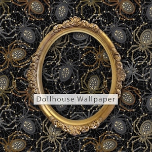 May include: A gold-framed oval mirror with the text "Dollhouse Wallpaper" in front of a black background with a repeating pattern of gold and silver spiders and webs.