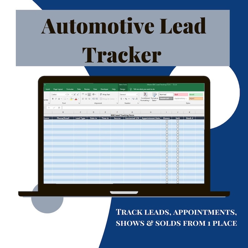 May include: A laptop computer screen displaying a spreadsheet with the title "BDC Lead Tracking Form". The spreadsheet has columns for name, phone number, lead type, date in, time in, BDC time in, lead source, contacted Y/N, appointment date, shown, sold, and stock #. The text "Automotive Lead Tracker" is displayed above the laptop.