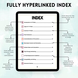May include: A digital tablet displaying a fully hyperlinked index for IV fluids. The index includes topics such as introduction to IV fluids, types of IV fluids, common IV fluids, fluid indications, contraindications and precautions, electrolyte content and osmolarity, infusion rates and calculations, fluid therapy monitoring, IV fluid replacement guidelines, compatibility and mixing, and mnemonic devices.