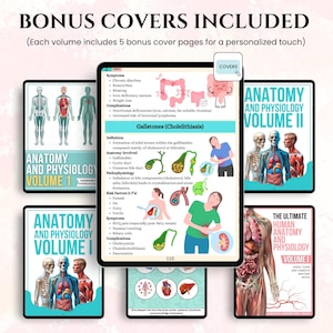May include: A collection of anatomy and physiology study guides. The covers feature illustrations of the human body, internal organs, and anatomical diagrams. The text includes the words "BONUS COVERS INCLUDED" and "ANATOMY AND PHYSIOLOGY".