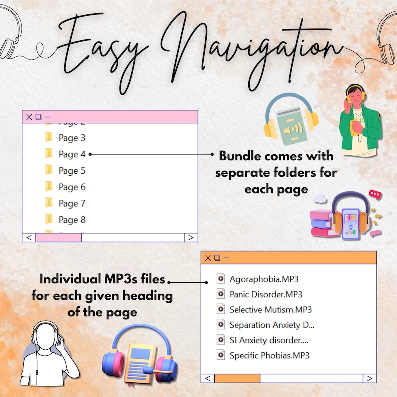 May include: A digital illustration of a computer screen showing a file folder with the text "Page 3" through "Page 8".  The illustration also shows a computer screen with a list of audio files, including "Agoraphobia.MP3", "Panic Disorder.MP3", "Selective Mutism.MP3", "Separation Anxiety D...", "SI Anxiety disorder.....", and "Specific Phobias.MP3".  The text "Bundle comes with separate folders for each page" and "Individual MP3s files for each given heading of the page" is also included in the illustration.