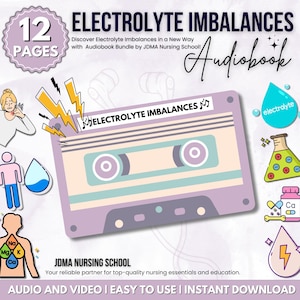 Puede incluir: Una cinta de casete rosa y morada con el texto "ELECTROLYTE IMBALANCES" en ella. La imagen también incluye ilustraciones de una persona, una gota de agua y un vaso de precipitados con símbolos químicos. También se puede ver el texto "12 PAGES" y "Audiobook".