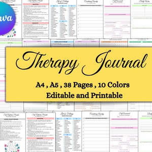 May include: A yellow and white graphic with the text "Therapy Journal" in a cursive font. The graphic also includes the text "A4, A5, 38 Pages, 10 Colors" and "Editable and Printable". The background of the graphic is a collage of different coloured pages with text and tables.