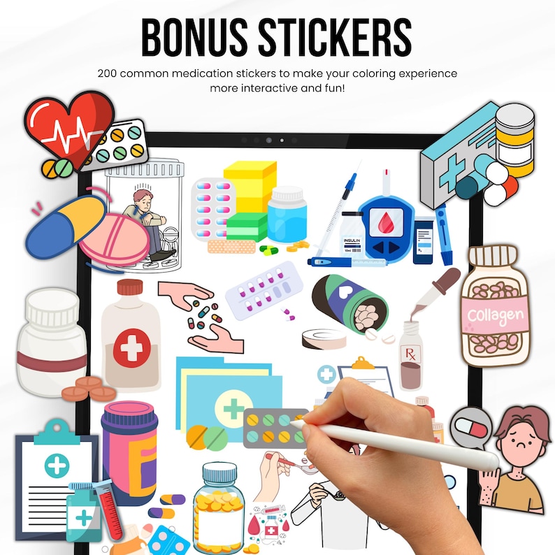 Pu&ograve; includere: Un'illustrazione con vari adesivi a tema medico, tra cui pillole, flaconi di medicinali e attrezzature mediche. Il testo "BONUS STICKERS" e "200 common medication stickers to make your coloring experience more interactive and fun!" sono visualizzati in alto.