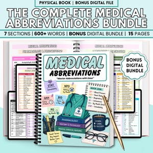 May include: A spiral-bound book titled "The Complete Medical Abbreviations Bundle" with the text "7 Sections | 600+ Words | Bonus Digital Bundle | 15 Pages." The image includes a pen, coffee mug, and a stack of books with medical terms.