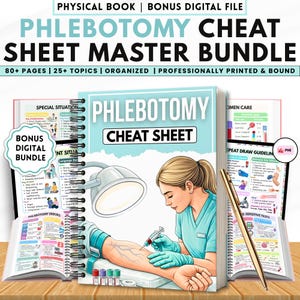 May include: A phlebotomy cheat sheet master bundle with the text "Phlebotomy Cheat Sheet" on the cover. The image shows a medical professional drawing blood from a patient. The bundle includes a bonus digital file and is professionally printed and bound.
